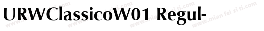 URWClassicoW01 Regul字体转换